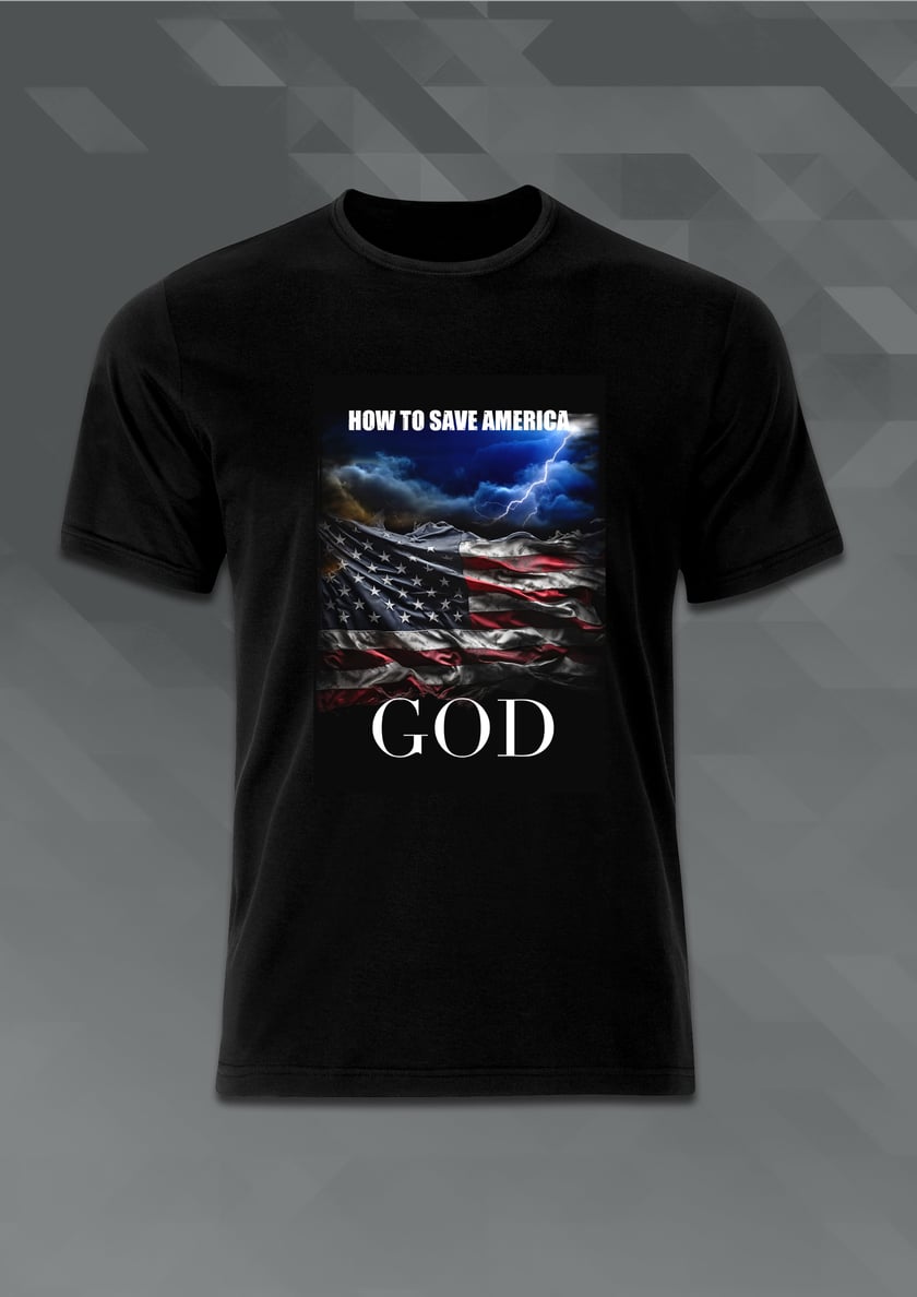 Save America God T-Shirt